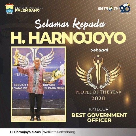 Best CEO of The Year , Best Government Officer of The Year , harnojoyo terima penghargaan , HUT Metro TV , Penghargaan dari Metro TV , People of The Year 2020 , Walikota Palembang