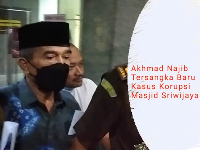 korupsi pembangunan Masjid Sriwijaya , Rutan Pakjo Palembang , Tersangka Baru