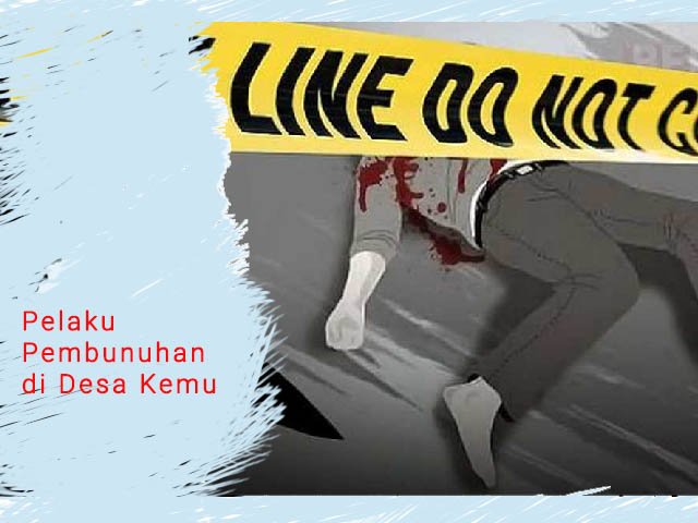 kronologi kejadian pembunuhan , sajam jenis bayonet Jepang , usus korban keluar dari perut