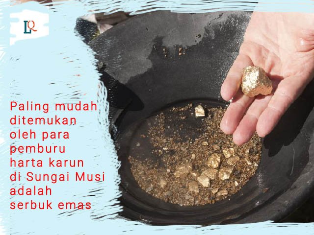 pemburu harta karun, harta karun di Sungai Musi