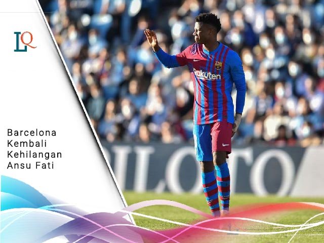 Ansu Fati Cedera , Liga Champions , Markas Celta Vigo , Pelatih Tim Nasional Spanyol , sedang carut marut