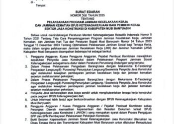Bupati Muba HM. Toha Tohet “Keselamatan Pekerja Muba Adalah Investasi Kemanusiaan, Kepatuhan Regulasi Jasa Konstruksi Adalah Mutlak”