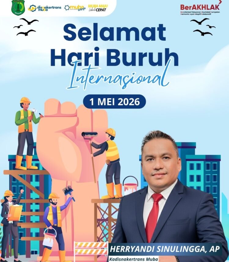 BUPATI HM TOHA INSTRUKSIKAN SELURUH PERUSAHAAN DI MUBA PATUHI ATURAN BARU ALIH DAYA (OUTSOURCING)