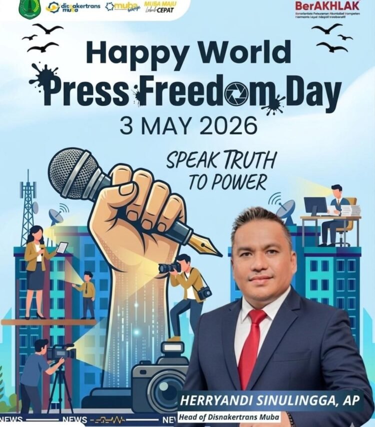 Peringati World Press Freedom Day 2026, Kadisnakertrans Muba: Pers adalah Pilar Transparansi Kinerja Pemerintah
