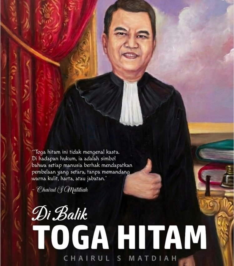 “Di Balik Toga Hitam”: Kisah Perjuangan Chairul S. Matdiah Mengasah Logika Hukum