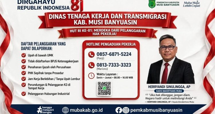 DINAS TENAGA KERJA DAN TRANSMIGRASI MUSI BANYUASIN LUNCURKAN HOT LINE PENGADUAN PEKERJA
