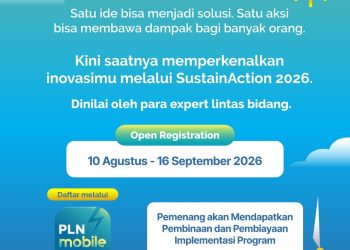 PLN SustainAction 2026 Kembali Hadir, Buka Kesempatan bagi Inovasi Berkelanjutan