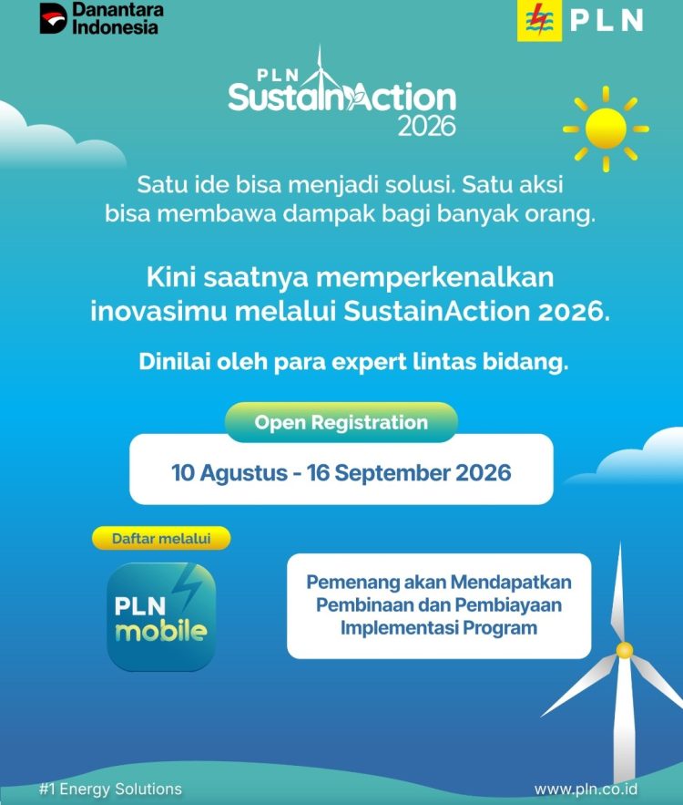 PLN SustainAction 2026 Kembali Hadir, Buka Kesempatan bagi Inovasi Berkelanjutan