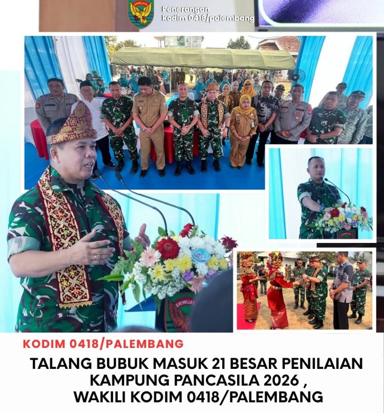 Talang Bubuk Masuk 21 Besar Penilaian Kampung Pancasila 2026, Wakili Kodim 0418/Palembang